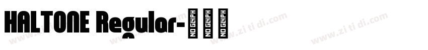 HALTONE Regular字体转换